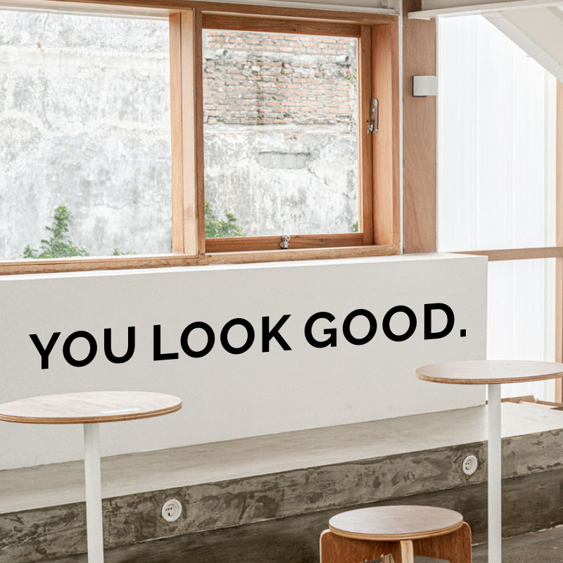 Home Goods Bathroom Mirrors - You Look Good Mirror Wall Sticker
